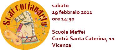 Scacchi in maschera: il 19 febbraio 2011 «Scaccoriandolo», quarta prova del secondo Trofeo Magnascacchi